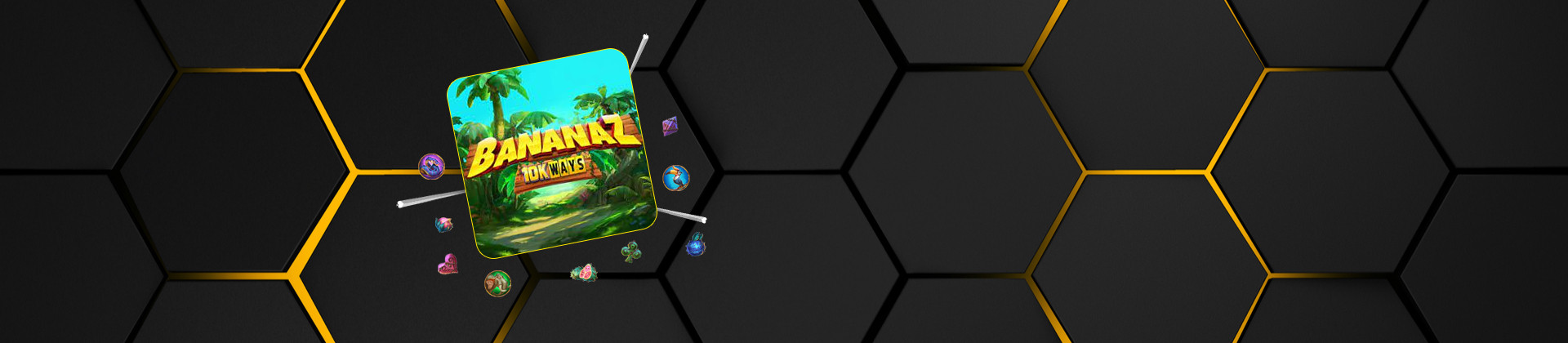 Bananaz 10k Ways - bwin