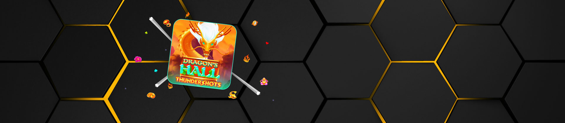 Dragon's Hall Thundershots - bwin