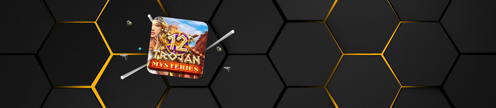 12 Trojan Mysteries - bwin